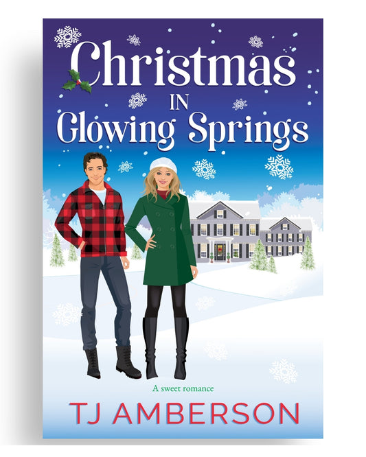 CHRISTMAS IN GLOWING SPRINGS by TJ Amberson - paperback
