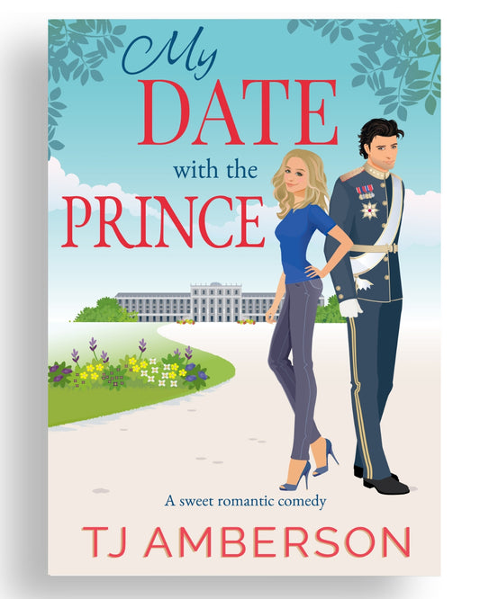 MY DATE WITH THE PRINCE by TJ Amberson - paperback