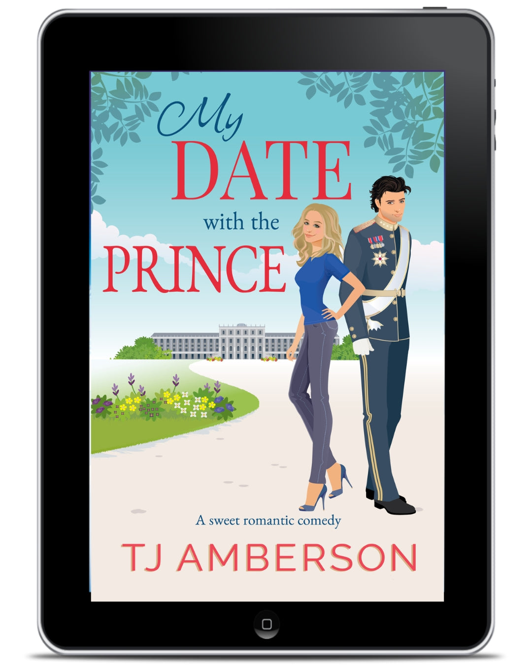 MY DATE WITH THE PRINCE by TJ Amberson - eBook