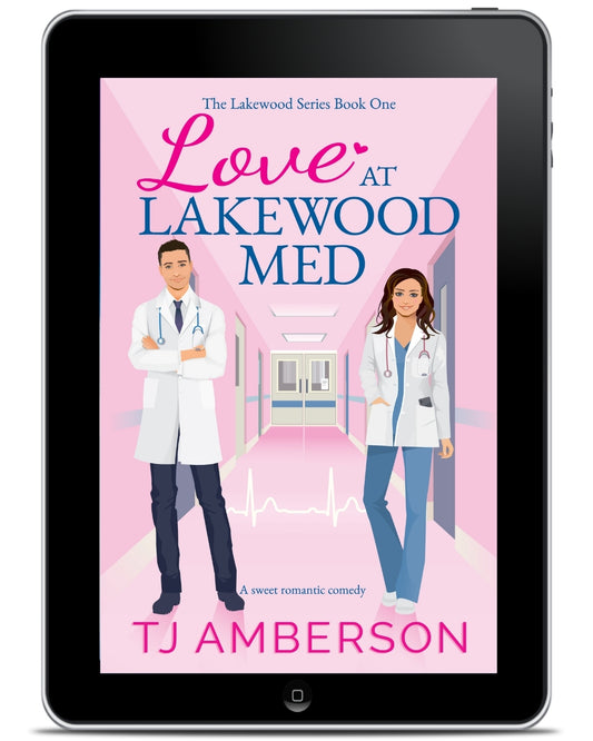 LOVE AT LAKEWOOD MED (The Lakewood Series Book One) by TJ Amberson - eBook